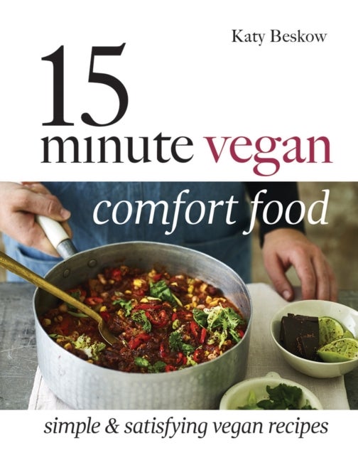 Bilde av 15-minute Vegan Comfort Food Av Katy Beskow