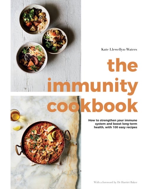 Bilde av The Immunity Cookbook Av Kate Llewellyn-waters