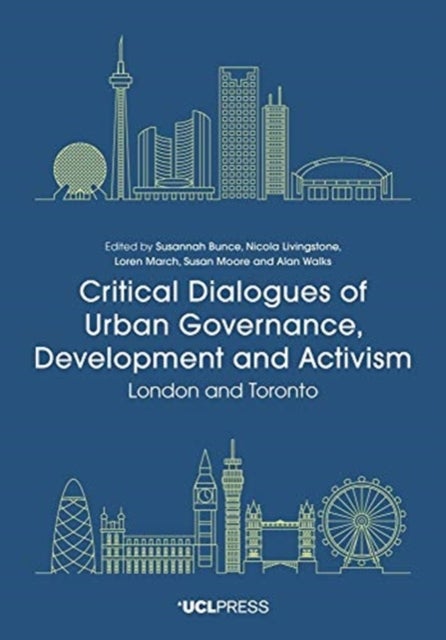 Bilde av Critical Dialogues Of Urban Governance, Development And Activism