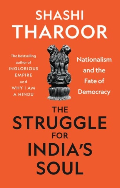 Bilde av The Struggle For India&#039;s Soul Av Shashi Tharoor