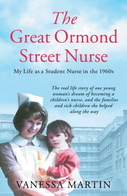 Bilde av The Great Ormond Street Nurse Av Vanessa Martin