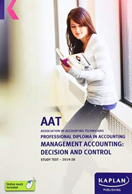 Bilde av Management Accounting: Decision And Control - Study Text Av Kaplan Publishing