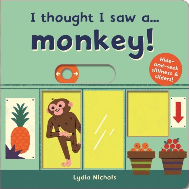 Bilde av I Thought I Saw A... Monkey! Av Ruth Symons