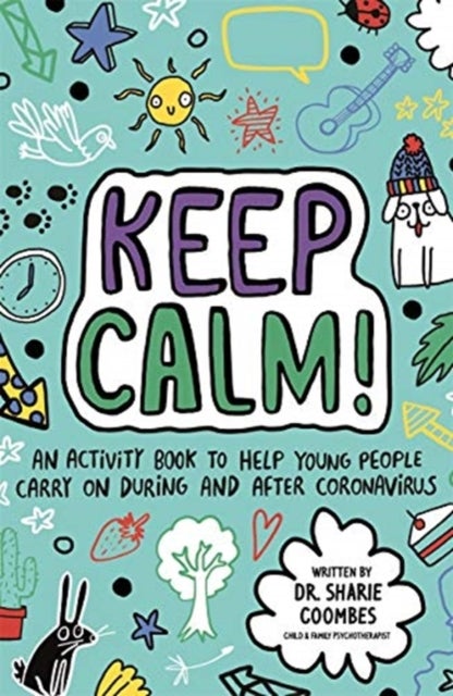 Bilde av Keep Calm! (mindful Kids) Av Dr Sharie Coombes
