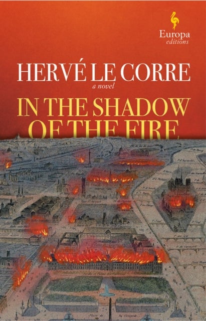 Bilde av In The Shadow Of The Fire Av Herve Le Corre