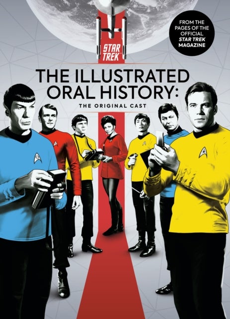 Bilde av Star Trek: The Illustrated Oral History: The Original Cast Av Titan Magazines