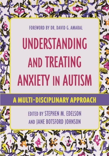 Bilde av Understanding And Treating Anxiety In Autism