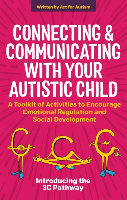 Bilde av Connecting And Communicating With Your Autistic Child Av Tessa Morton, Jane Gurnett