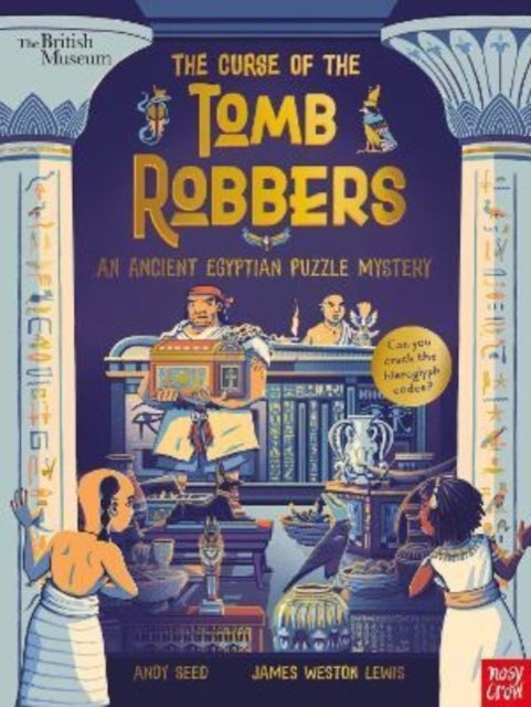 Bilde av British Museum: The Curse Of The Tomb Robbers (an Ancient Egyptian Puzzle Mystery) Av Andy Seed