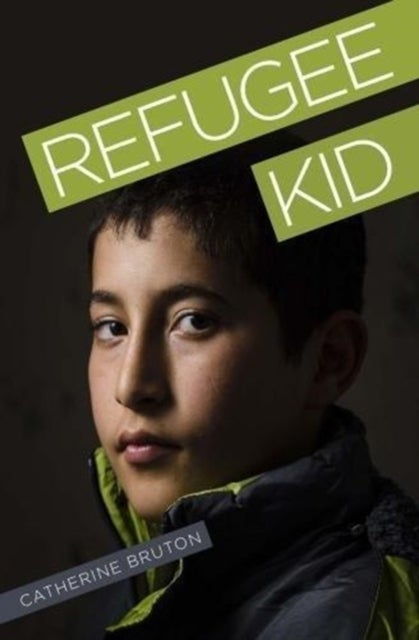Bilde av Refugee Kid Av Catherine Bruton