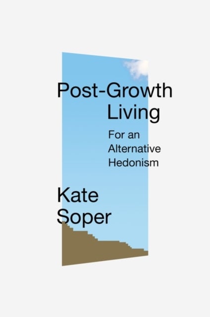 Bilde av Post-growth Living Av Kate Soper