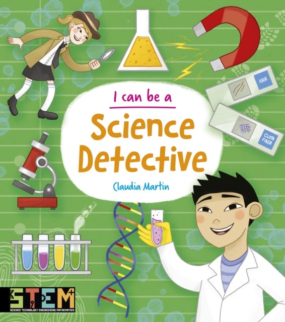 Bilde av I Can Be A Science Detective Av Anna Claybourne, Claudia Martin