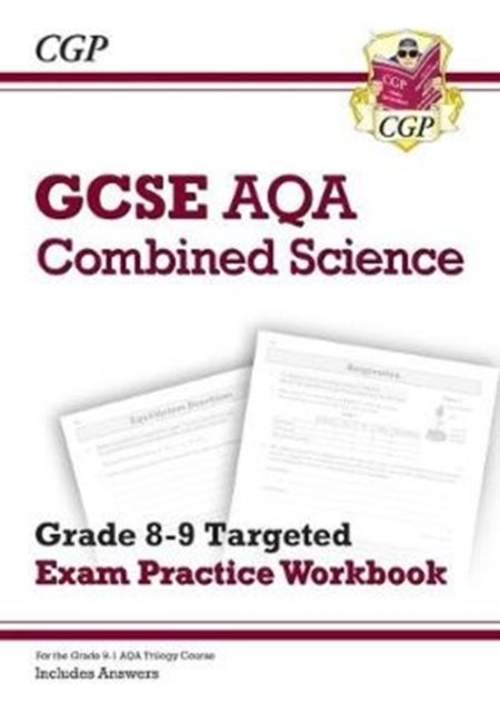 Bilde av Gcse Combined Science Aqa Grade 8-9 Targeted Exam Practice Workbook (includes Answers) Av Cgp Books