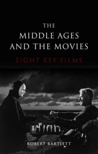Bilde av The Middle Ages And The Movies Av Robert Bartlett
