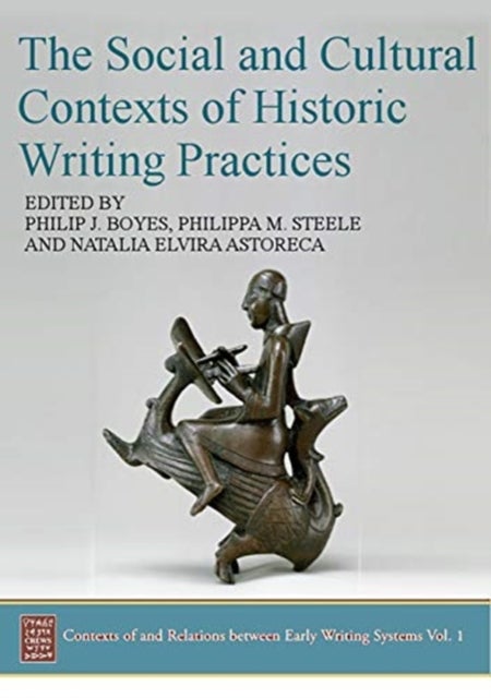 Bilde av The Social And Cultural Contexts Of Historic Writing Practices
