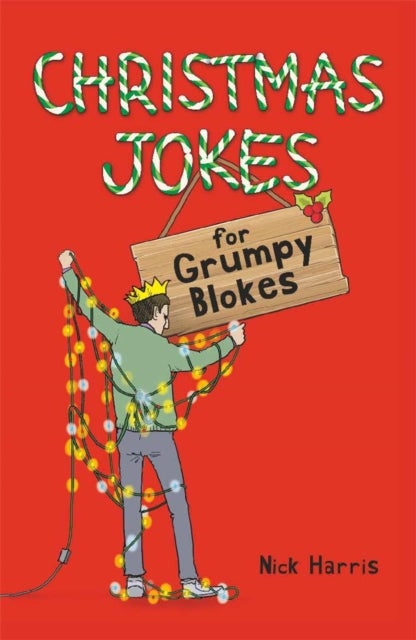 Bilde av Christmas Jokes For Grumpy Blokes Av Nick Harris