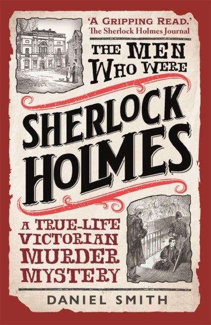 Bilde av The Men Who Were Sherlock Holmes Av Daniel Smith
