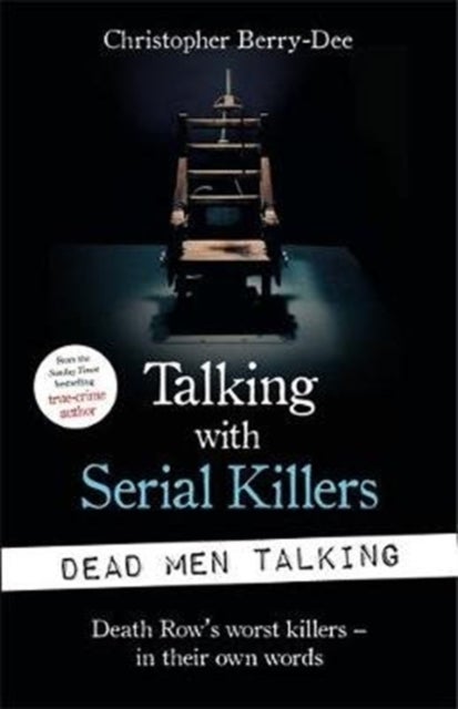 Bilde av Talking With Serial Killers: Dead Men Talking Av Christopher Berry-dee
