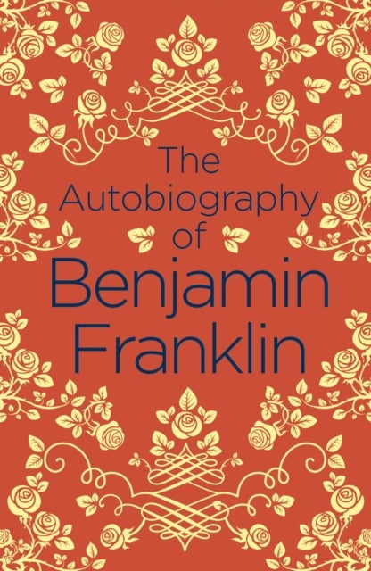 Bilde av The Autobiography Of Benjamin Franklin Av Benjamin Franklin