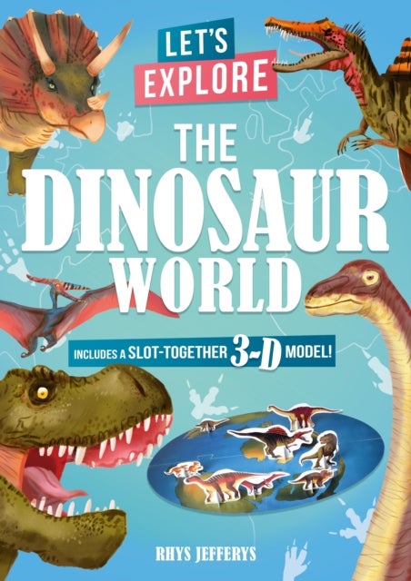 Bilde av Let&#039;s Explore The Dinosaur World Av Lisa Regan