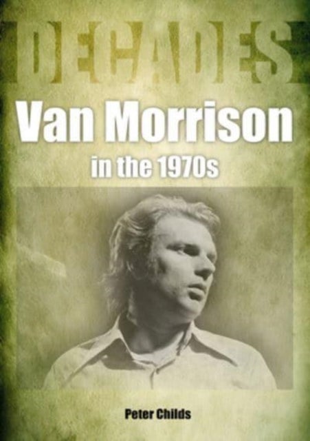 Bilde av Van Morrison In The 1970s Av Peter Childs