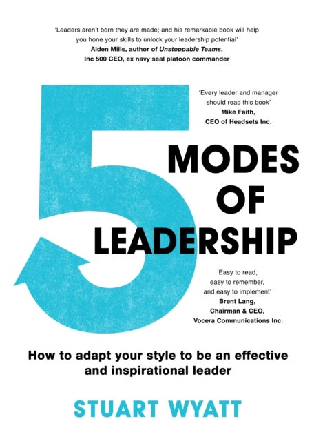 Bilde av Five Modes Of Leadership Av Stuart Wyatt