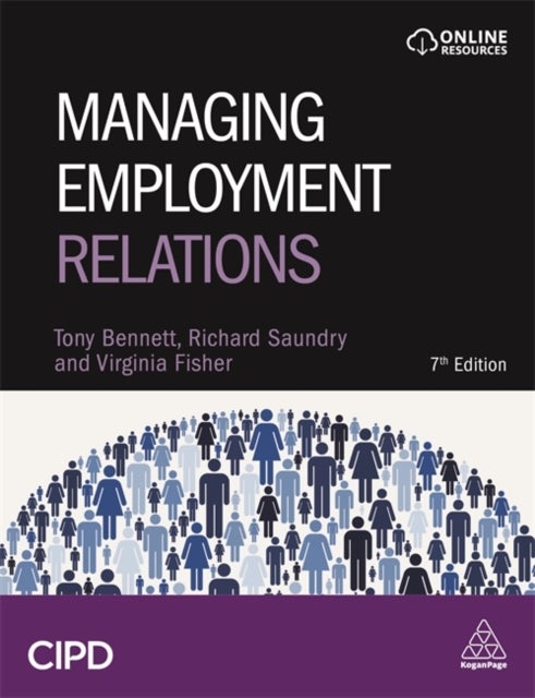 Bilde av Managing Employment Relations Av Tony Bennett, Richard Saundry, Virginia Fisher
