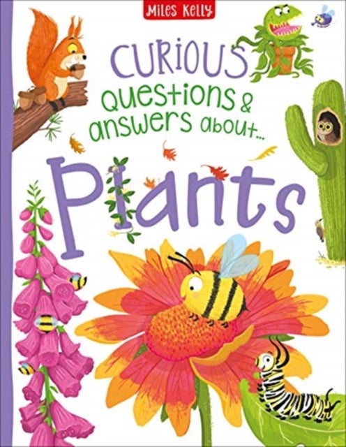 Bilde av Curious Questions &amp; Answers About Plants Av Camilla De La Bedoyere
