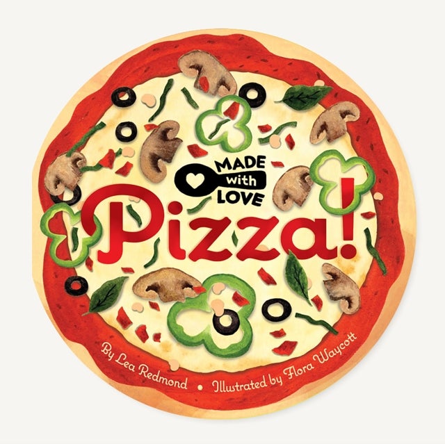 Bilde av Made With Love: Pizza! Av Lea Redmond