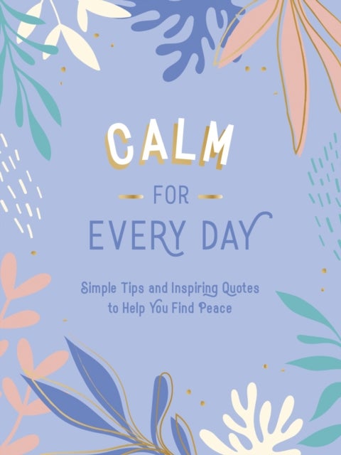 Bilde av Calm For Every Day Av Summersdale Publishers