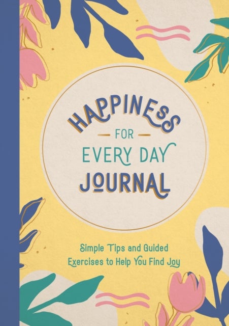 Bilde av Happiness For Every Day Journal Av Summersdale Publishers