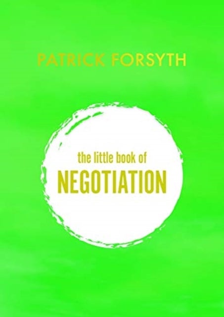 Bilde av The Little Book Of Negotiation Av Patrick Forsyth