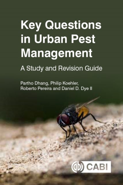 Bilde av Key Questions In Urban Pest Management Av Partho (independent Consultant Philippines) Dhang, Philip (university Of Florida Usa) Koehler, Roberto (univ