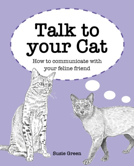 Bilde av Talk To Your Cat Av Susie Green