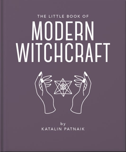 Bilde av The Little Book Of Modern Witchcraft Av Jacqueline Towers