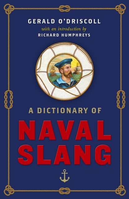 Bilde av A Dictionary Of Naval Slang Av Gerald O&#039;driscoll