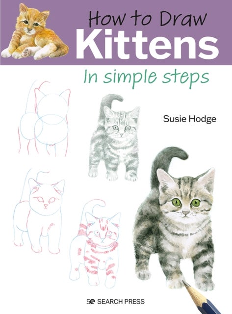 Bilde av How To Draw: Kittens Av Susie Hodge