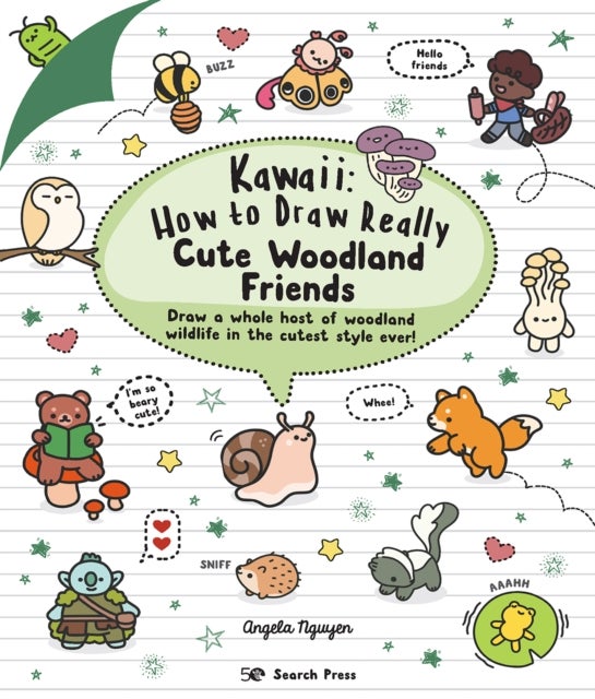Bilde av Kawaii: How To Draw Really Cute Woodland Friends Av Angela Nguyen