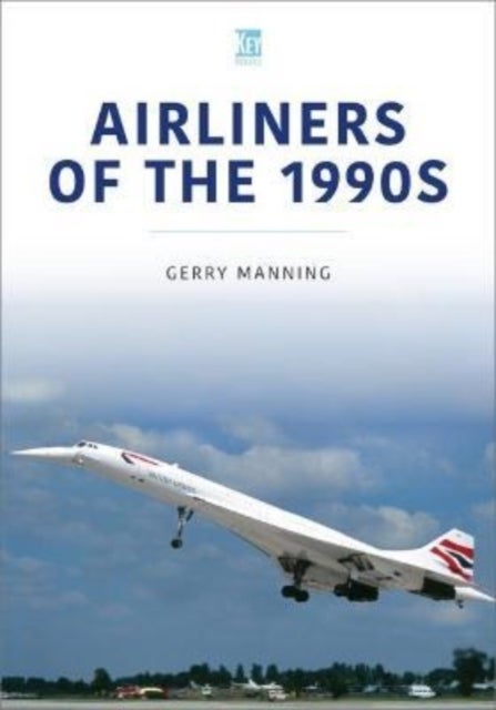 Bilde av Airliners Of The 1990s Av Gerry Manning