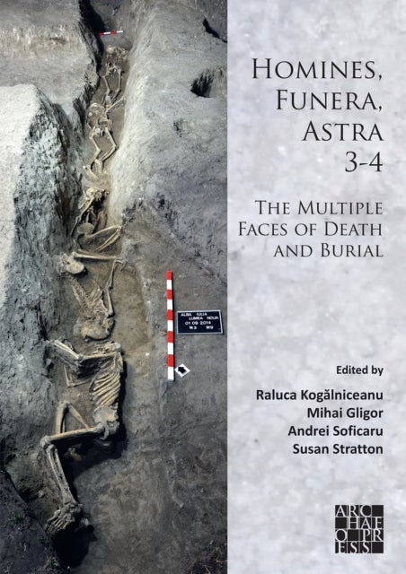 Bilde av Homines, Funera, Astra 3-4: The Multiple Faces Of Death And Burial