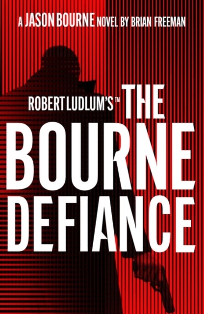 Bilde av Robert Ludlum&#039;s¿ The Bourne Defiance Av Brian Freeman