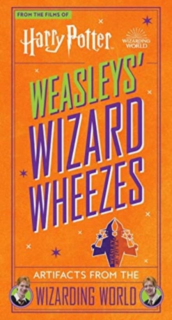 Bilde av Harry Potter: Weasleys&#039; Wizard Wheezes: Artifacts From The Wizarding World Av Jody Revenson