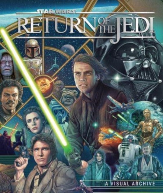 Bilde av Star Wars: Return Of The Jedi: A Visual Archive Av Kelly Knox, S.t Bende, Clayton Sandell