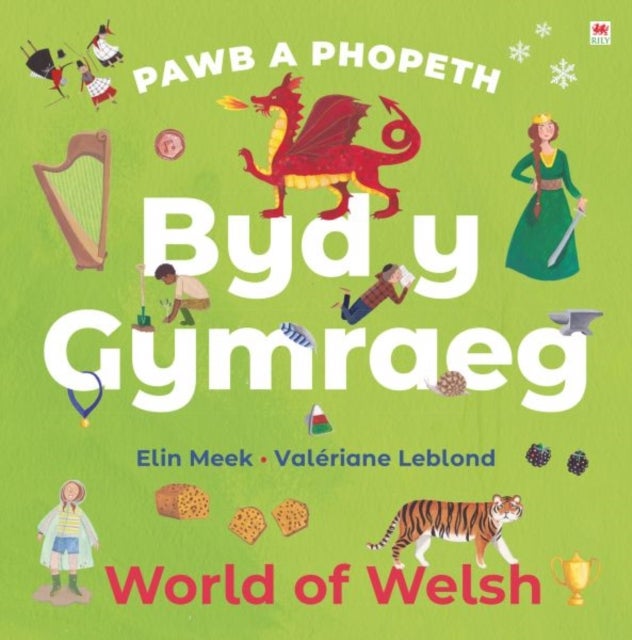 Bilde av Pawb A Phopeth: Byd Y Gymraeg / World Of Welsh Av Elin Meek