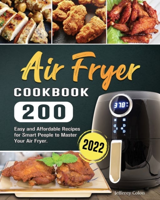 Bilde av Air Fryer Cookbook Av Jefferey D Colon