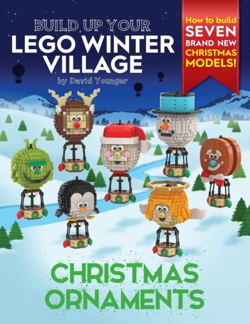Bilde av Build Up Your Lego Winter Village Av Younger David Younger