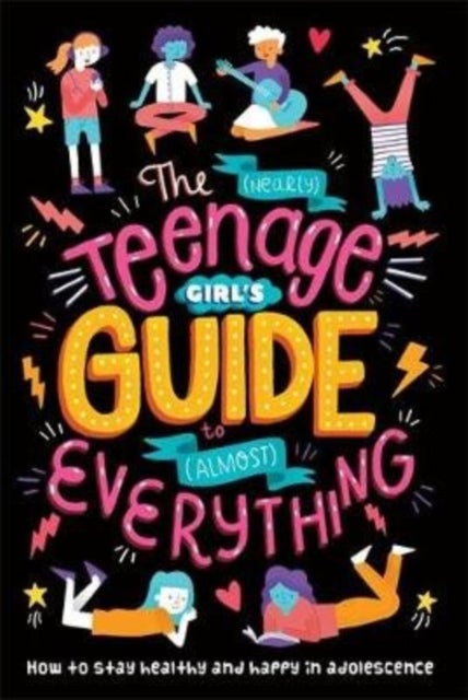 Bilde av The (nearly) Teenage Girl&#039;s Guide To (almost) Everything Av Dr Sharie Coombes