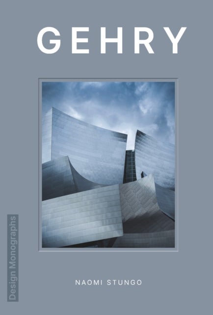 Bilde av Design Monograph: Gehry Av Naomi Stungo