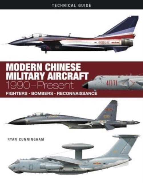 Bilde av Modern Chinese Military Aircraft Av Ryan Cunningham