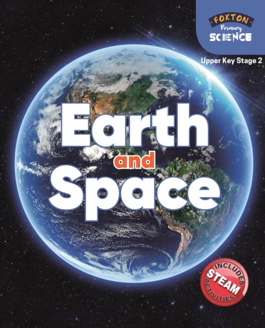 Bilde av Foxton Primary Science: Earth And Space (upper Ks2 Science) Av Nichola Tyrrell